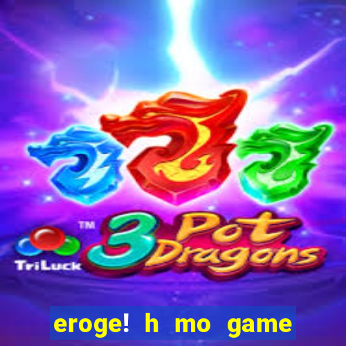 eroge! h mo game mo kaihatsu zanma